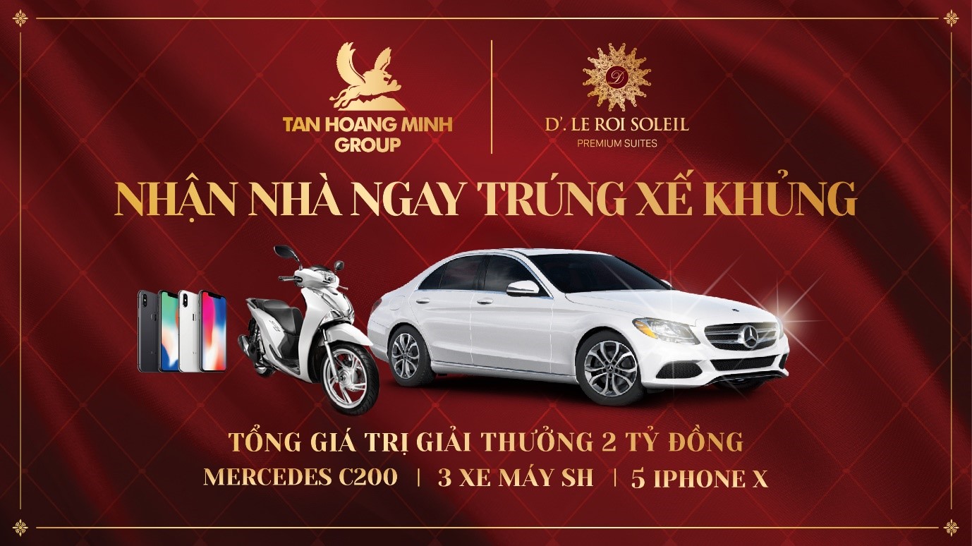 NHẬN NHÀ NGAY - TRÚNG XẾ KHỦNG CÙNG D’. LE ROI SOLEIL
