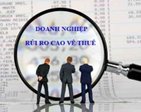 Hà Nội Điểm mặt 69 doanh nghiệp thuộc loại rủi ro cao về thuế trong tháng 10/2019