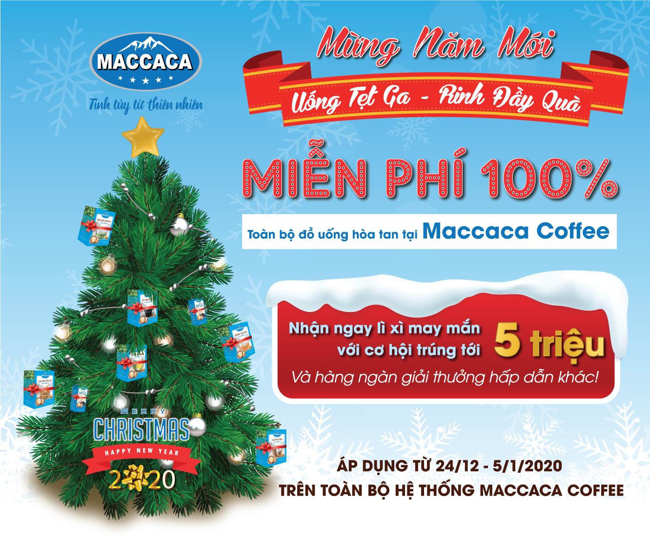 Maccaca Coffee khuyến mãi “khủng” Uống tẹt ga, rinh đầy quà