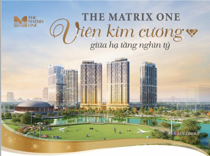 The Matrix One - Viên kim cương giữa hạ tầng nghìn tỷ