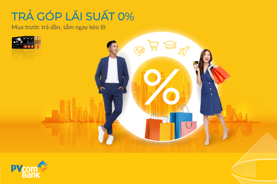 Trả góp lãi suất 0% qua thẻ tín dụng góp phần thúc đẩy thanh toán không tiền mặt