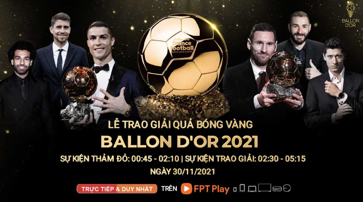 Lễ trao giải Quả bóng vàng 2021 sẽ diễn ra vào rạng sáng ngày 3011