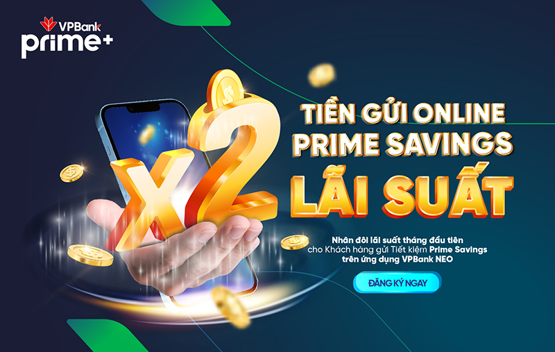 VPBank nhân đôi lãi suất cho khách hàng gửi tiết kiệm online  