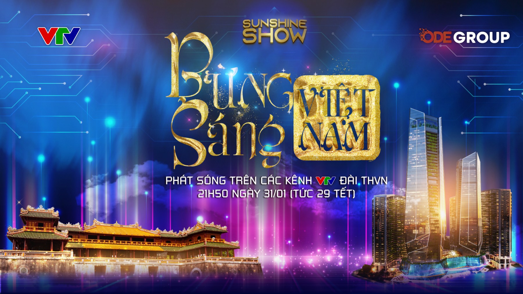 ODE Group hé lộ thông điệp và công nghệ tổ chức show “Bừng sáng Việt Nam 2022” sẽ được phát sóng đêm Giao thừa