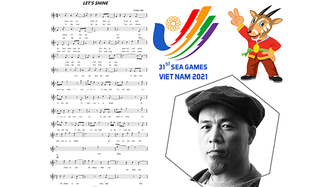 Bài hát Hãy tỏa sáng (Lets shine) là ca khúc chính thức SEA Games 31 