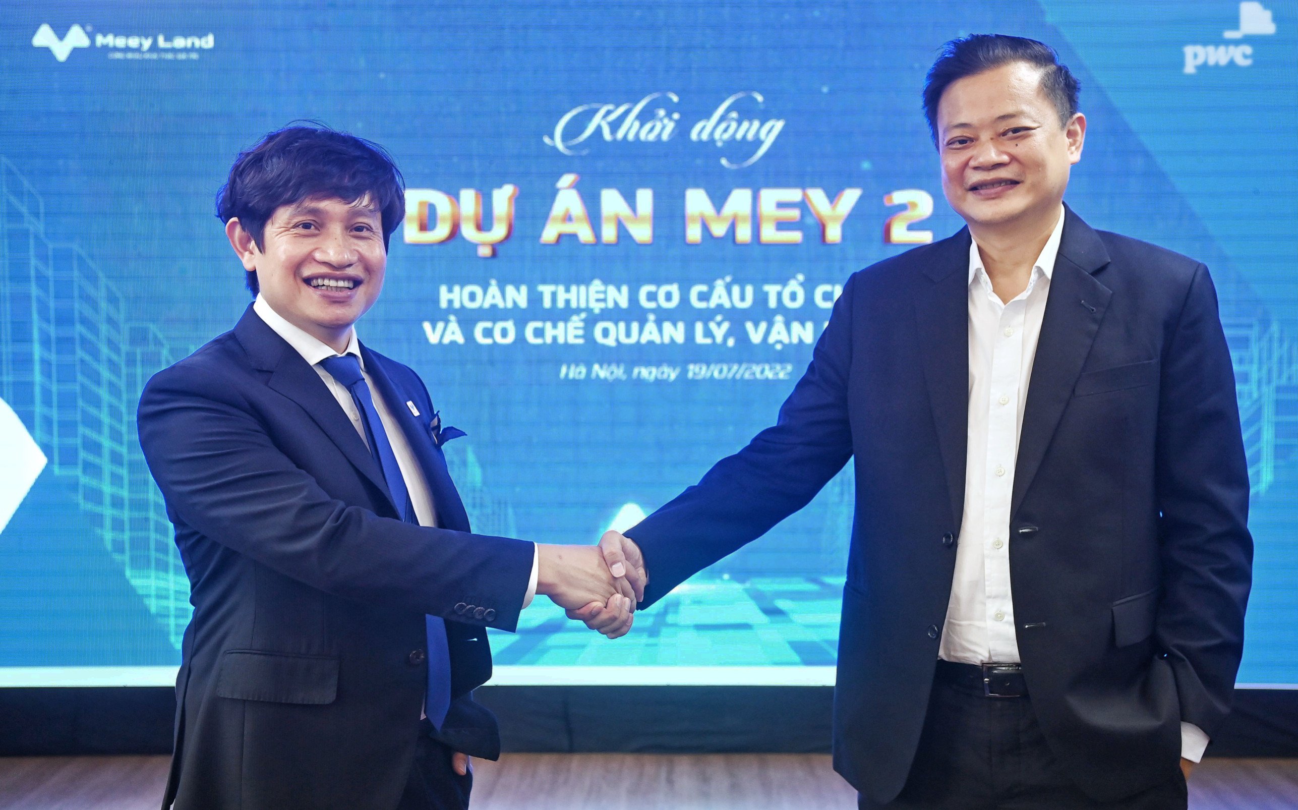 Meey Land và PwC Việt Nam triển khai hợp tác Dự án MEY 2 Hoàn thiện Cơ cấu tổ chức và cơ chế quản lý, vận hành