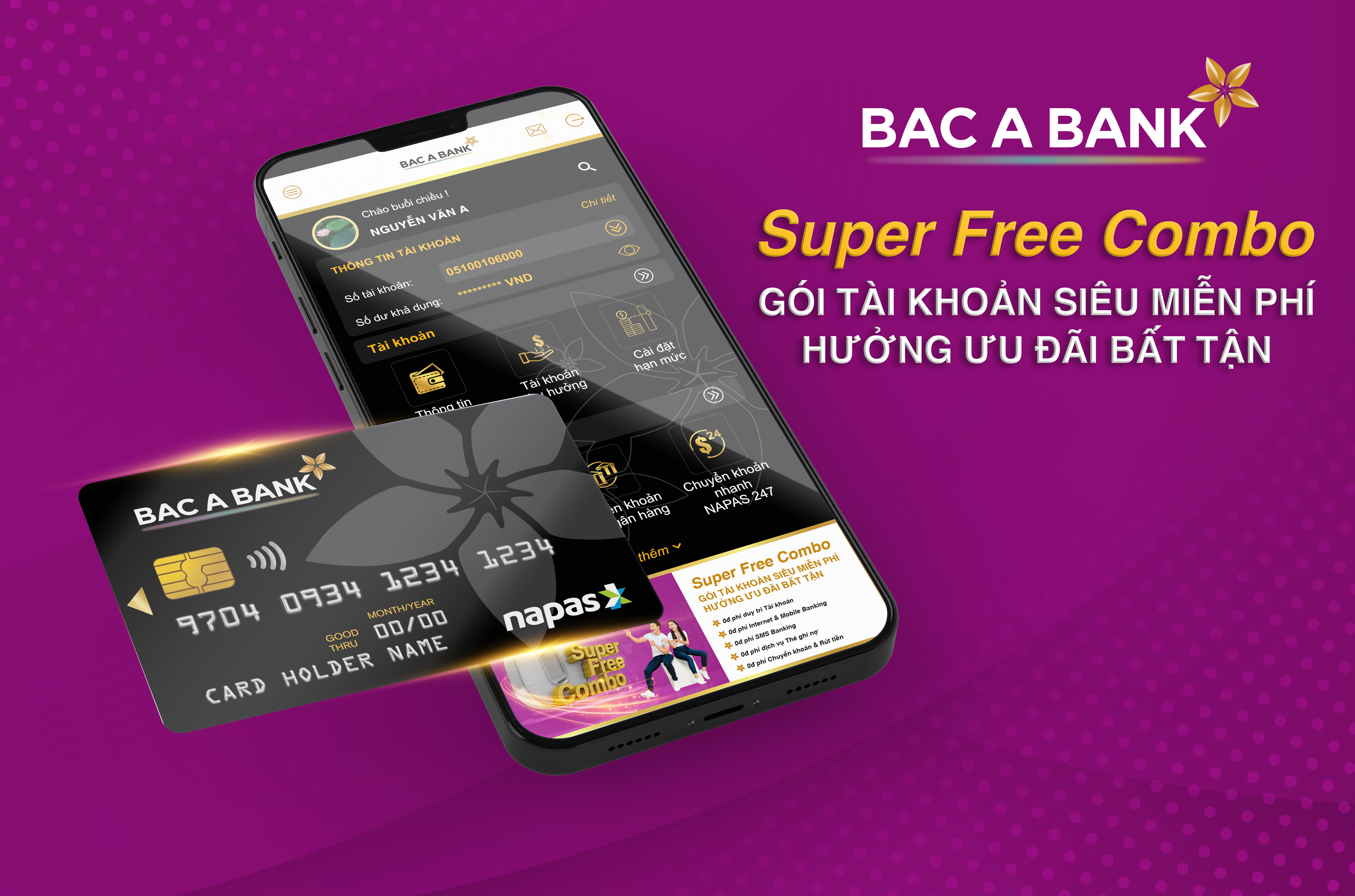 BAC A BANK “tung” gói tài khoản siêu miễn phí - Super Free Combo