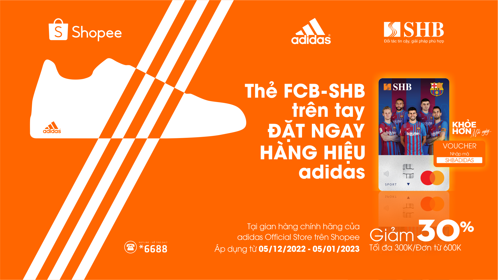 Giảm 30% khi mua sản phẩm Adidas bằng thẻ thể thao SHB - FCB Mastercard