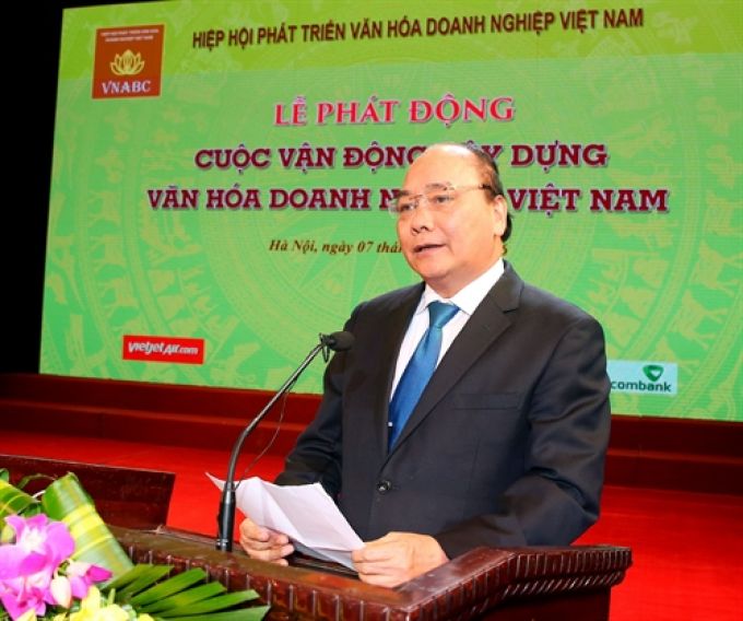 Thủ tướng Nguyễn Xuân Phúc phát động cuộc vận động “Xây dựng văn hóa doanh nghiệp Việt Nam”