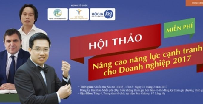 Hội thảo Nâng cao năng lực cạnh tranh cho doanh nghiệp năm 2017