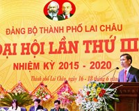 Thành ủy Lai Châu không ngừng đổi mới phương thức lãnh đạo thực hiện thắng lợi các mục tiêu nhiệm vụ năm 2017 