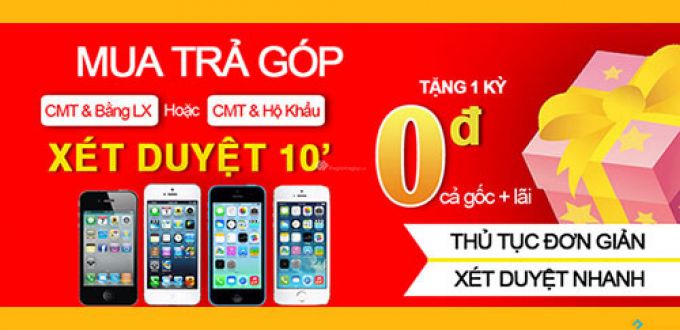 Mua trả góp lãi suất 0% Người tiêu dùng có thực sự được hưởng lợi