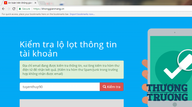 C&aacute;ch kiểm tra th&ocirc;ng tin t&agrave;i khoản email c&oacute; bị r&ograve; rỉ th&ocirc;ng tin tại website: khonggianmang.vn